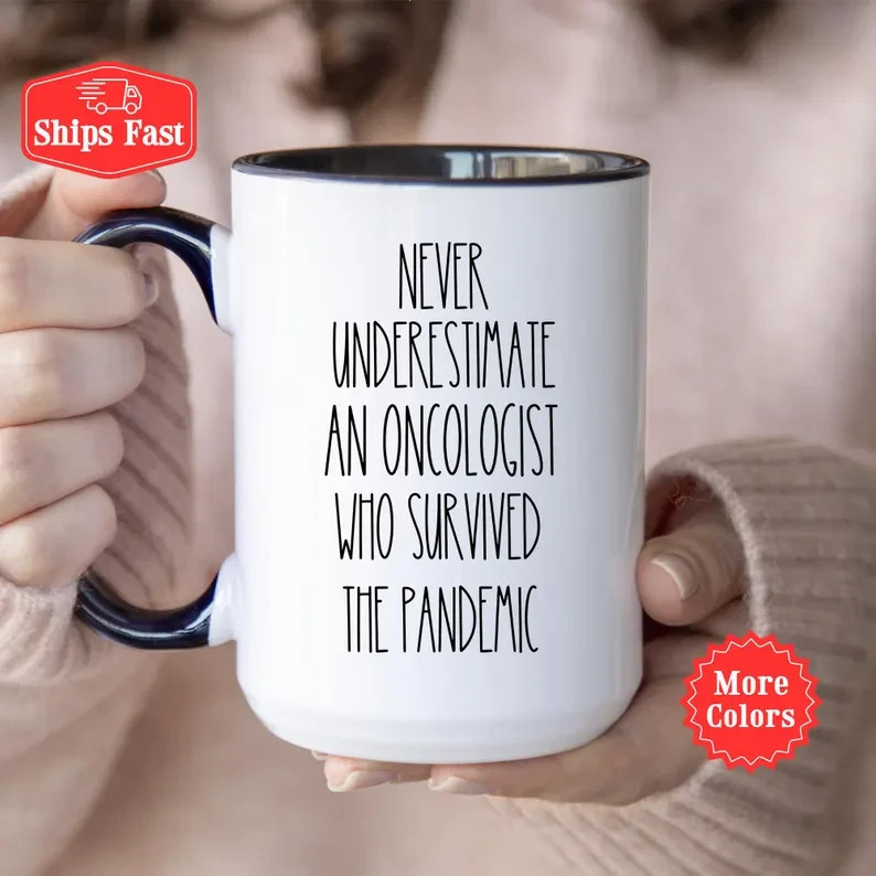 Oncologist Mug Funny Coffee Cup Gift