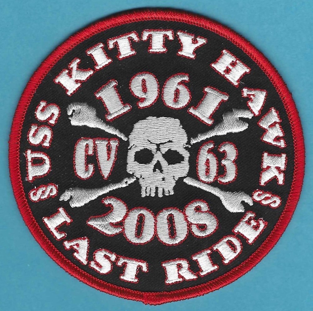 CV-63 USS KITTY HAWK WESTPAC LAST RIDE 1961-2008 CRUISE PATCH