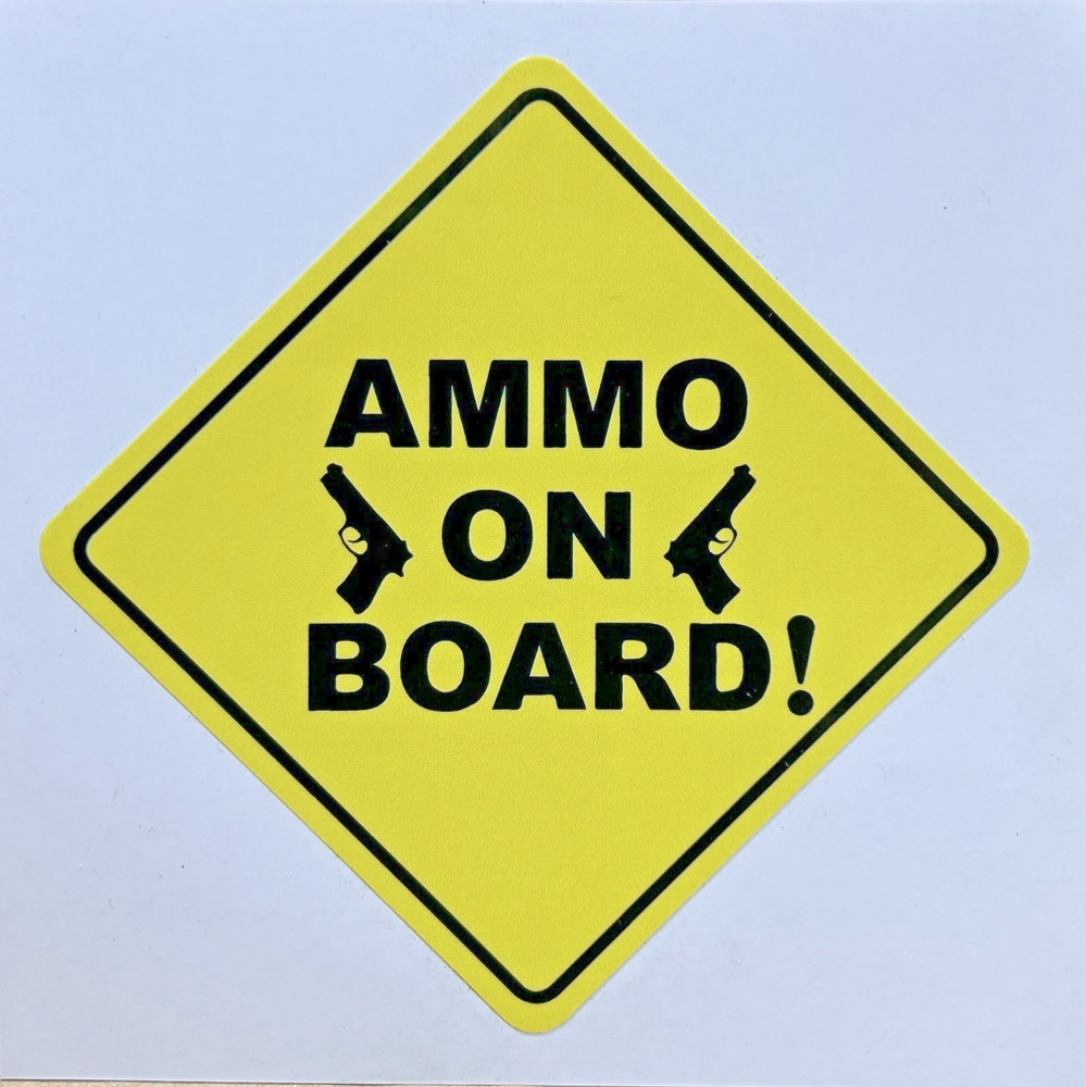 "Ammo on Board" sticker 3"  *FREE SHIP