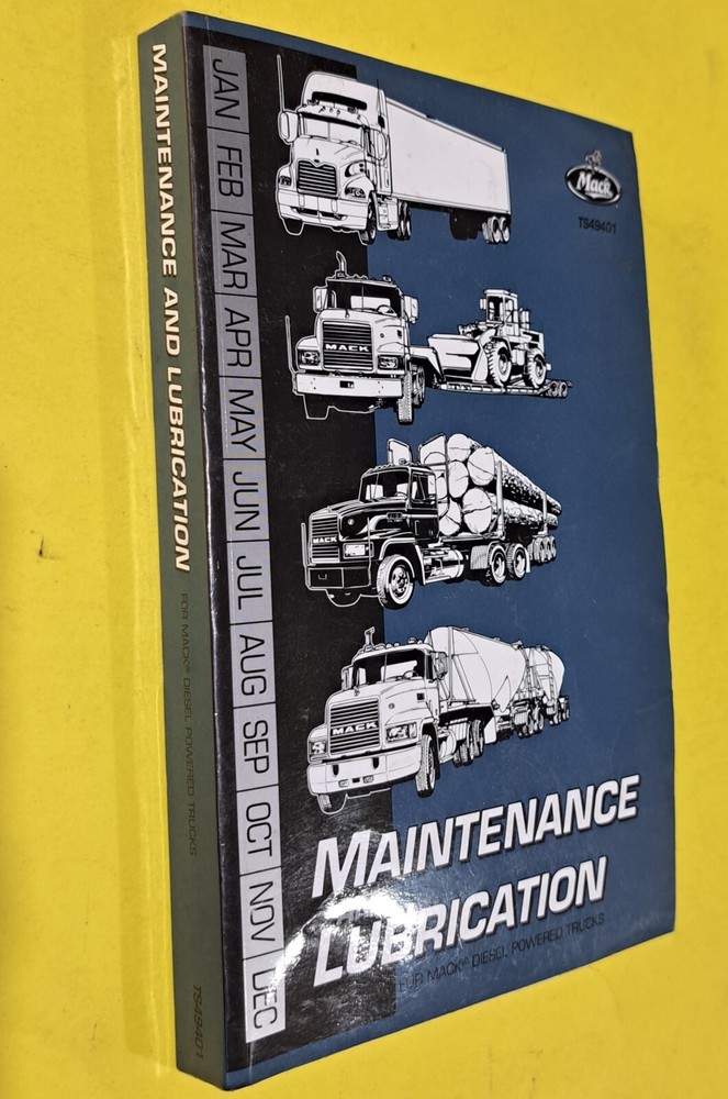 Mack Maintence & Lubrication Handbook