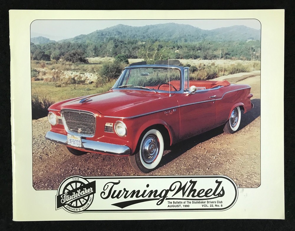 Turning Wheels STUDEBAKER Magazine 12 Issues of Volume 22, 1990