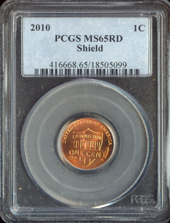 2010 Lincoln Cent PCGS MS65 RD Quality
