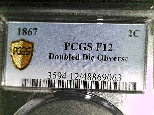 1867 Double Die Two cent coin PCGS gold shield