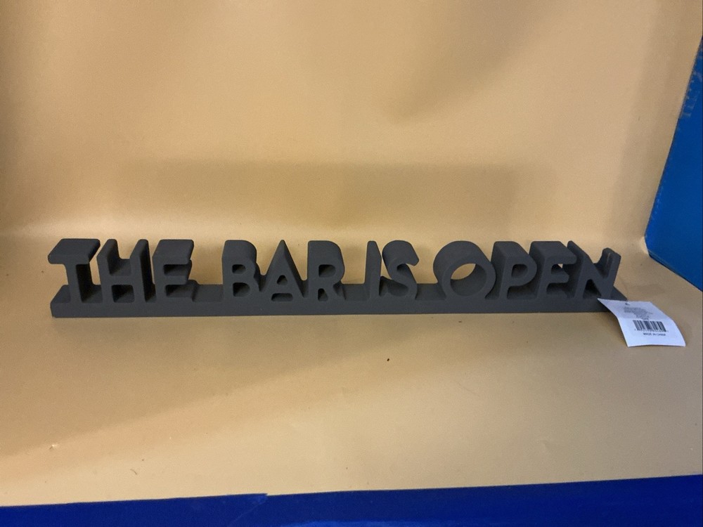 Table Siqn The Bar Is Open