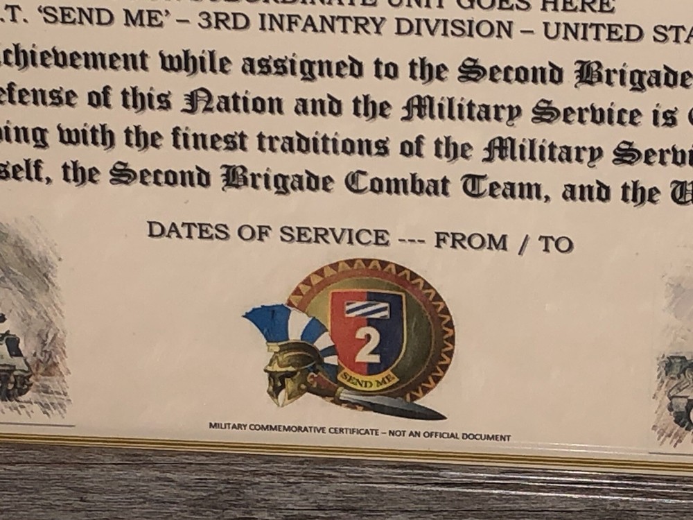 2ND B.C.T. / SEND ME - 3RD INFANTRY DIVISION (COMMEMORATIVE CERTIFICATE)