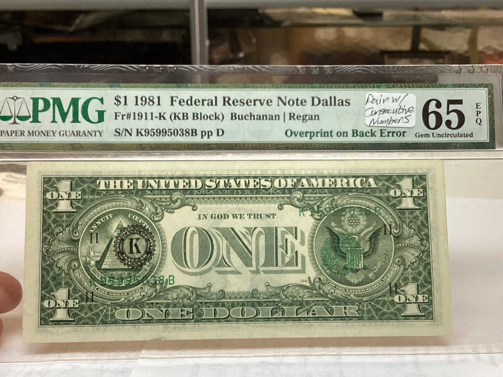 $1 1981 PMG 66 EPQ And 65 EPQ Consecutive Pair Overprint On Back Errors-2 Notes