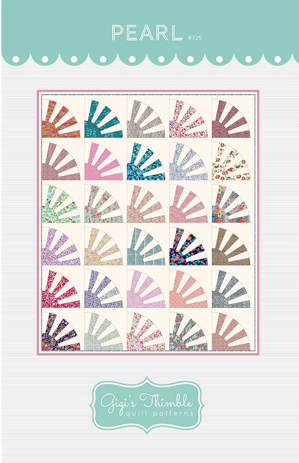Gigi's Thimble PEARL Fat Quarter Pattern