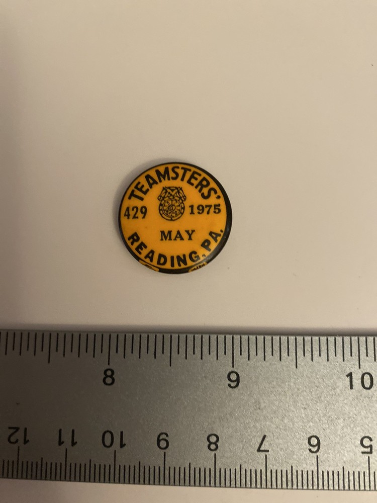 Teamsters 429 May 1975 Reading PA Pin Back Button P116