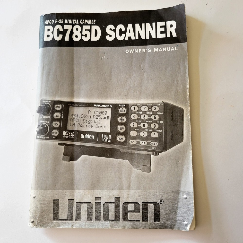 Original OWNER'S MANUAL for the UNIDEN BC785D SCANNER