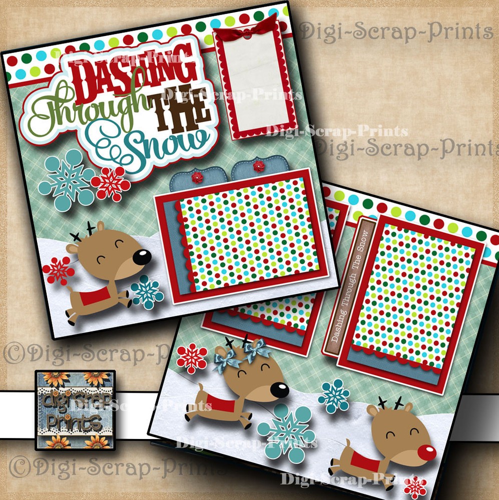 DASHING THROUGH THE SNOW ~ 2 premade scrapbook layout CHRISTMAS DIGISCRAP #A0150