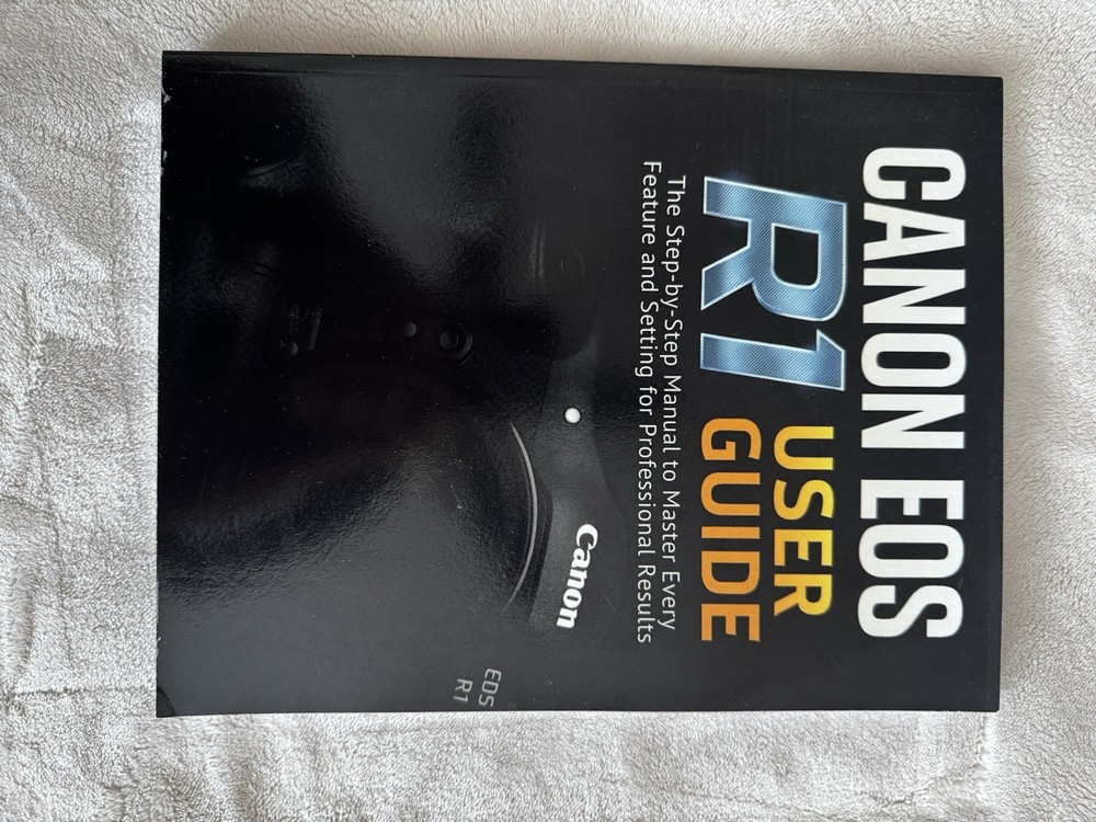 canon eos R1 user guide Murray Strickland