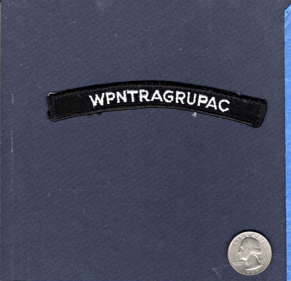 Weapons Training Group PACIFIC US Navy Enlisted Uniform Base Rocker Patch