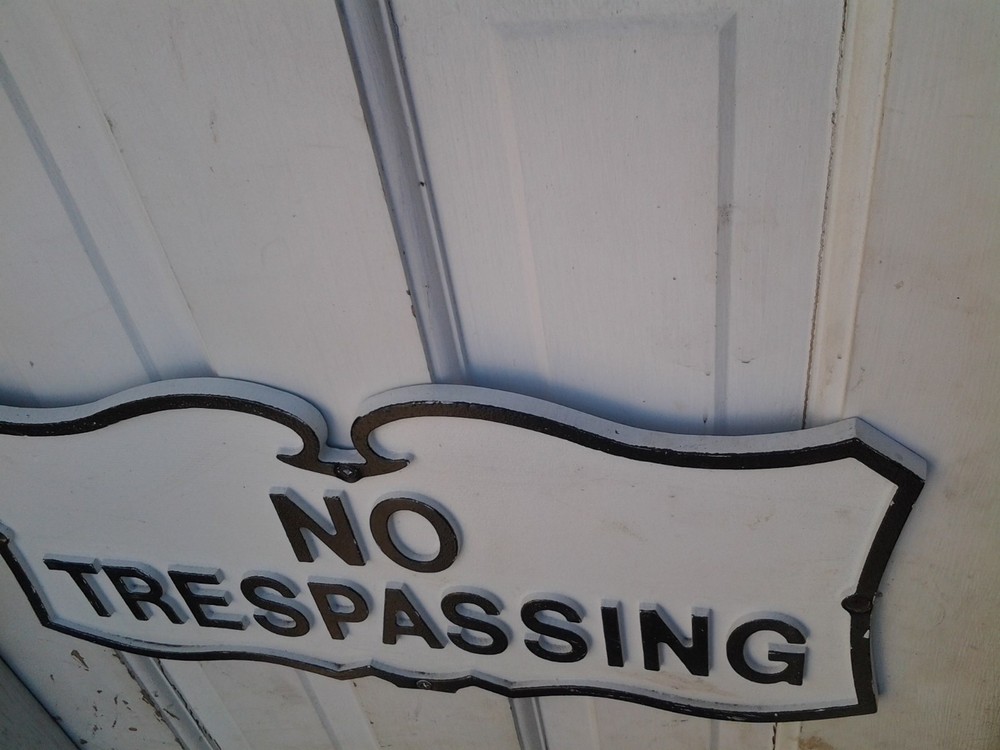 No trespassing sign-Painted