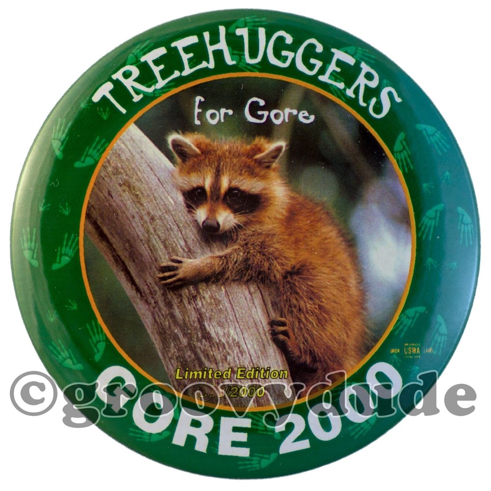Al Gore 2000 President Treehuggers Campaign Numbered 3" Cello Pinback Button