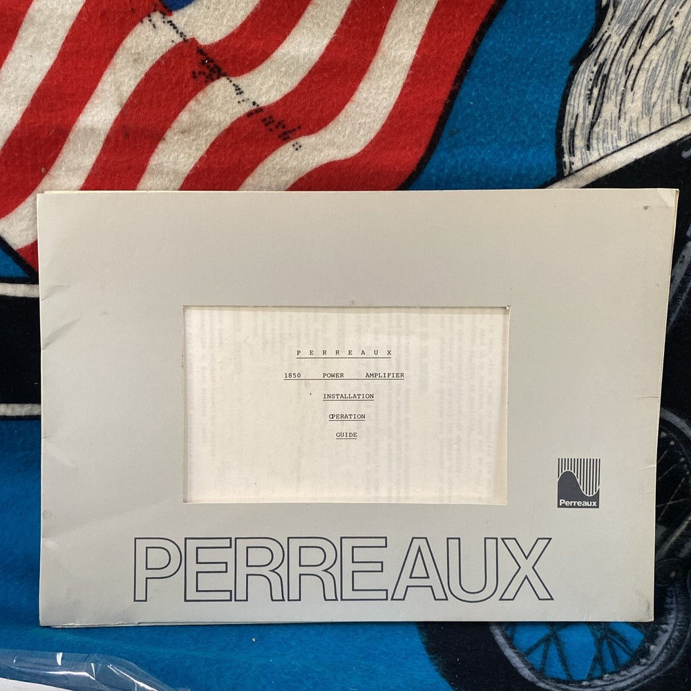 Perreaux Dual Channel Power Amplifier -1850 Installation Operation Guide