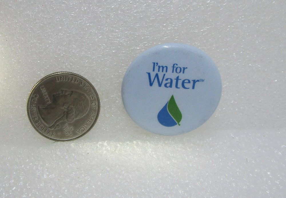 I'm For Water Button Pin