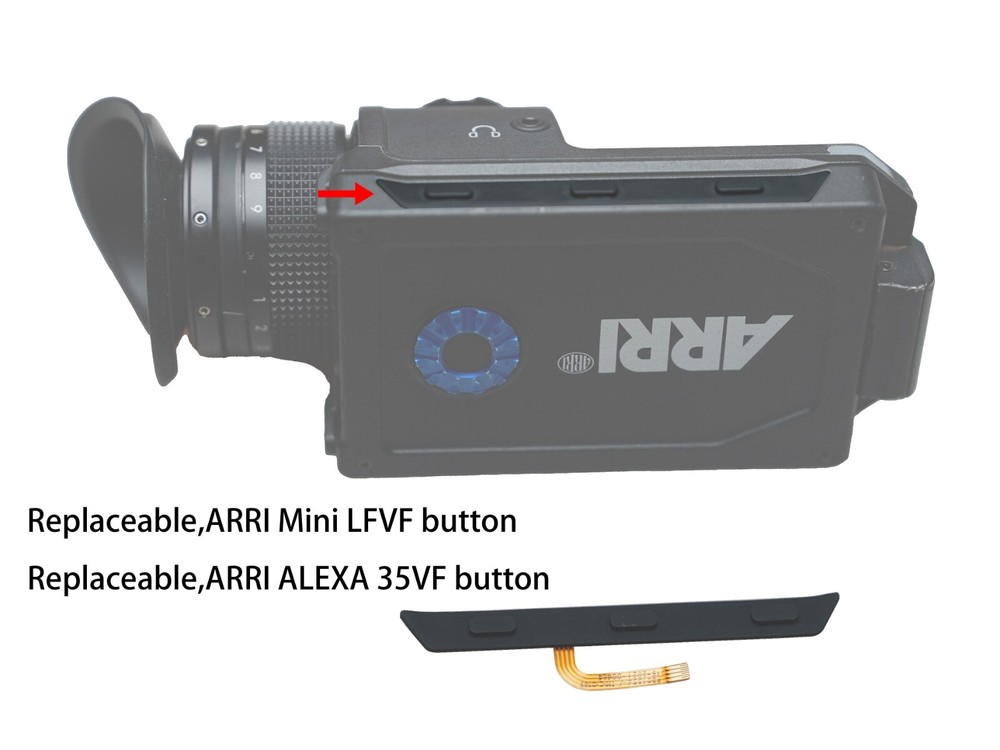 Replacement, ARRI Mini LF, ALEX 35 Viewfinder button