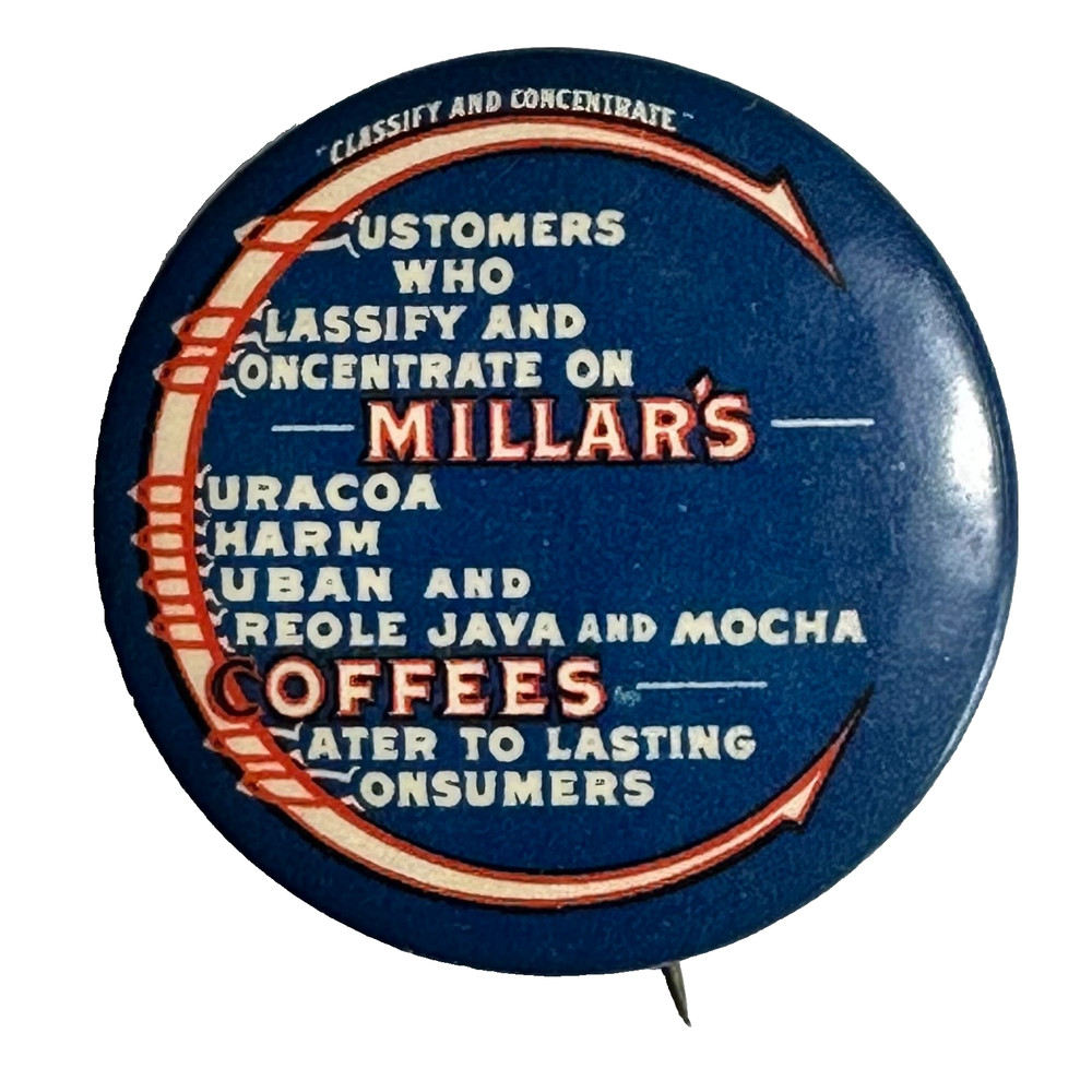 Millar's Curacoa Coffees Curacoa Mocha Java c1900s 1.25" Celluloid Pinback