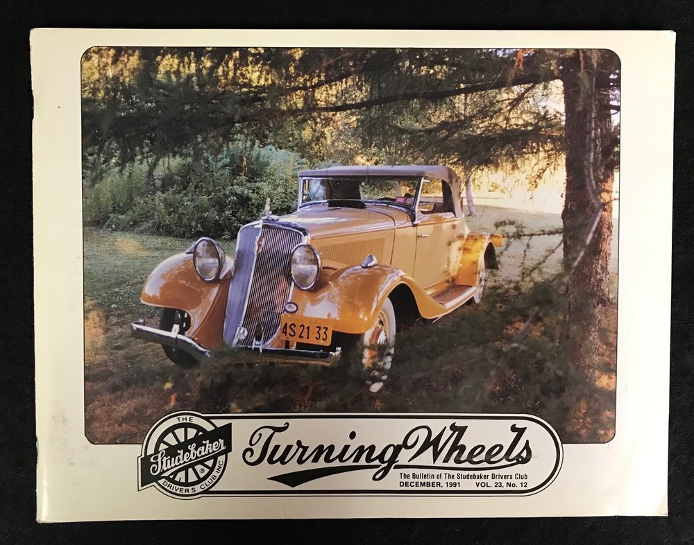 Turning Wheels STUDEBAKER Magazine 11 Issues of Volume 23, 1991