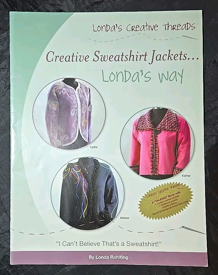 Creative Sweatshirt Jackets... Londas Way. By Londas Creative Threads. Book