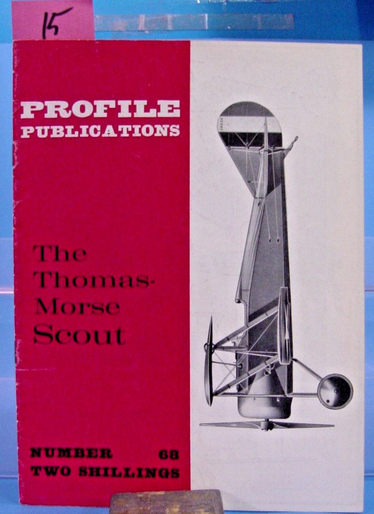 PROFILE  PUBLICATIONS THE THOMAS MORSE SCOUT NUMBER 68