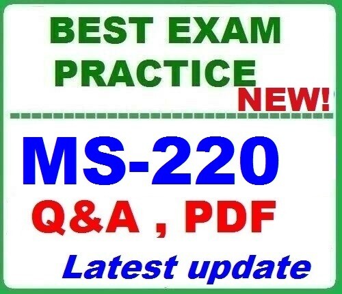 MS-220 BEST EXAM Practice Q&A - Troubleshooting MS Exchange-2026!