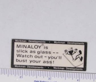 Workman Developments Mining Sticker Minaloy Safety Warning Vintage