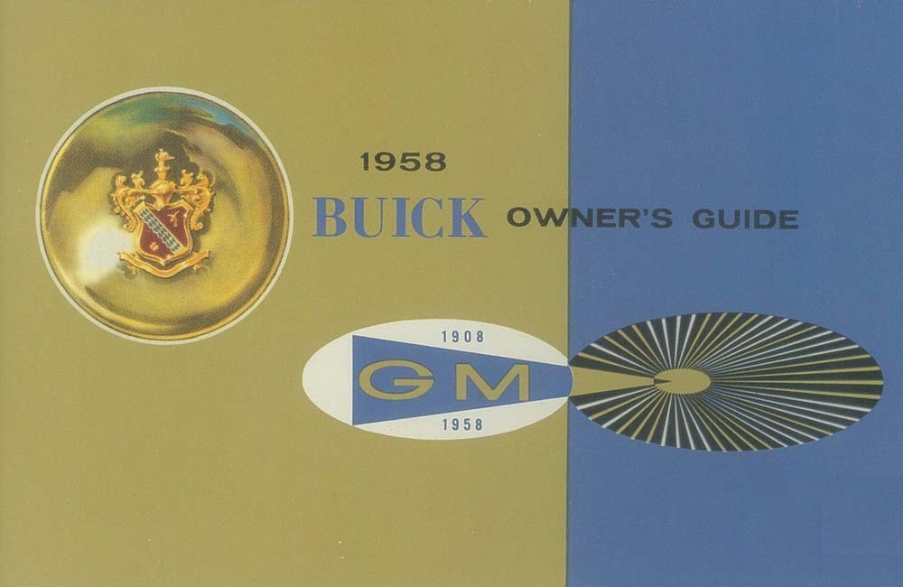 1958 Buick Owners Manual User Guide Reference Operator Book Fuses