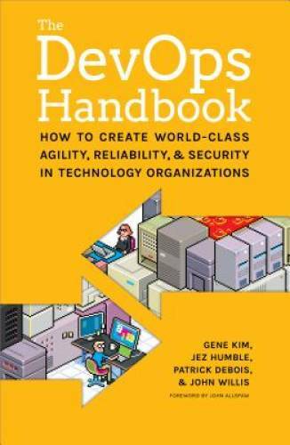 The DevOps Handbook: How to Create World-Class Agility, Reliability, - VERY GOOD