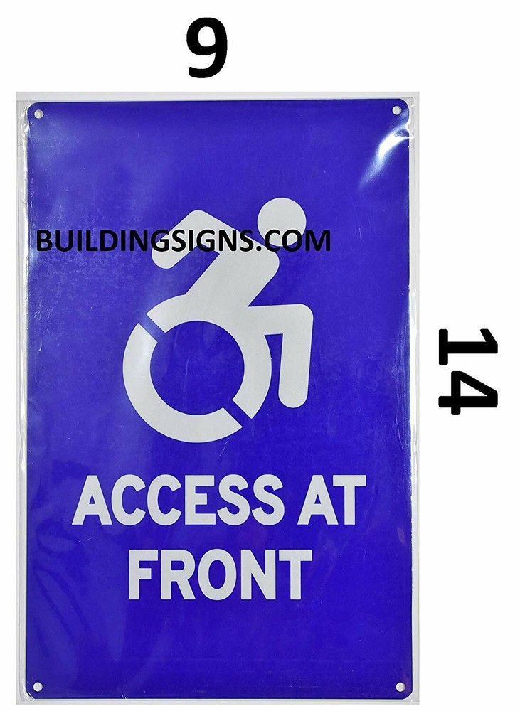 Access at Front Sign( Reflective, Rust Free, Blue 9X14)-REF24-1027