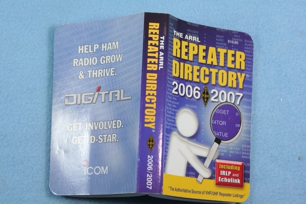 The ARRL Repeater Directory 2006 - 2007 Includes IRLP and Echolink
