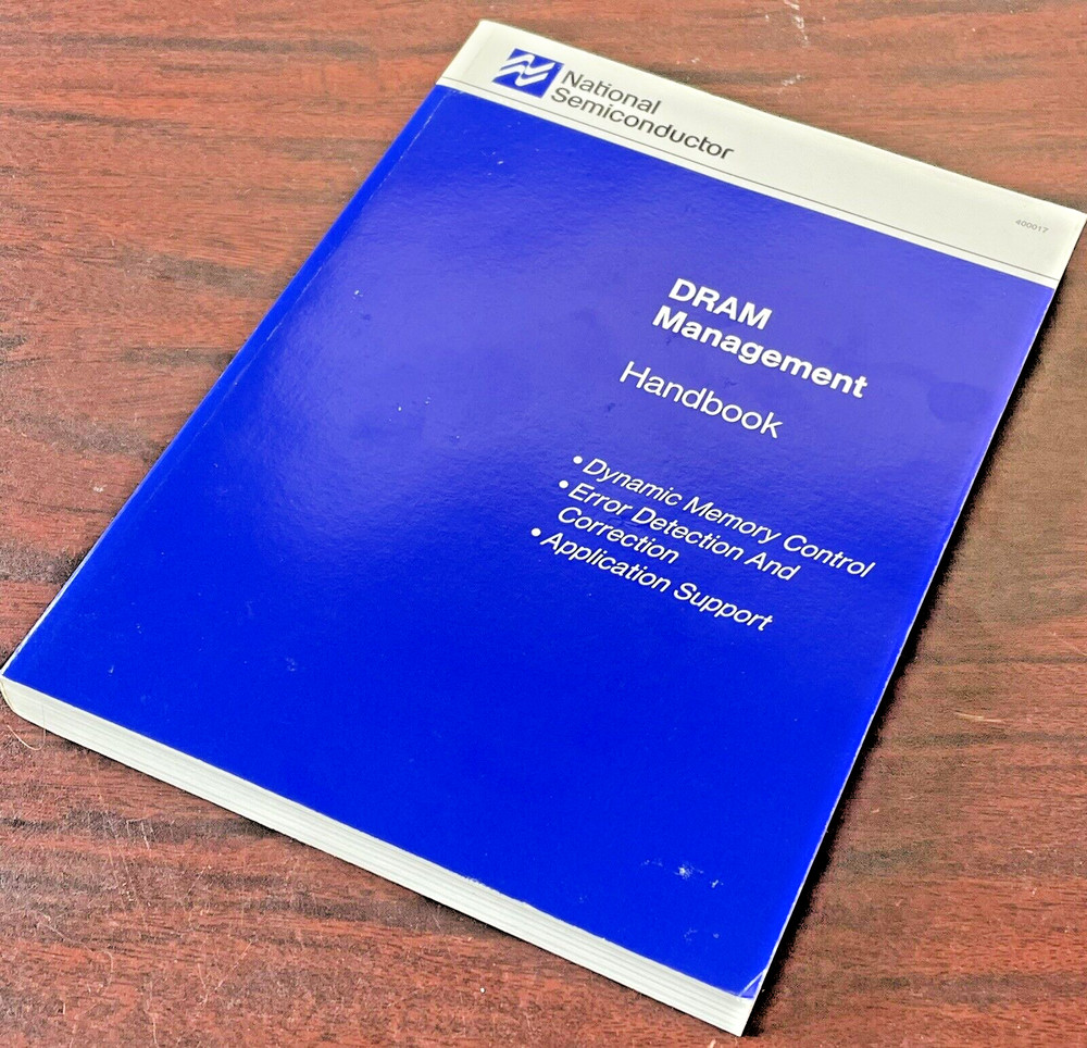 NATIONAL SEMICONDUCTOR 1989 DRAM Management Handbook, NICE