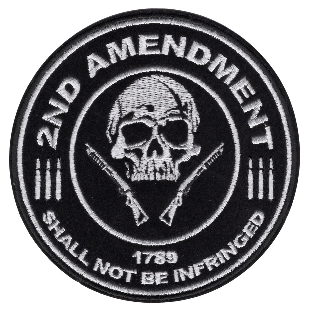 2nd Amendment Shall Not Be Infringed Patch