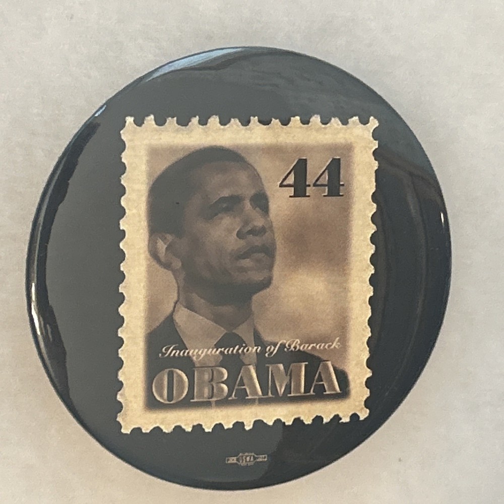 44 Stamp Barack Obama  3” pinback button pin