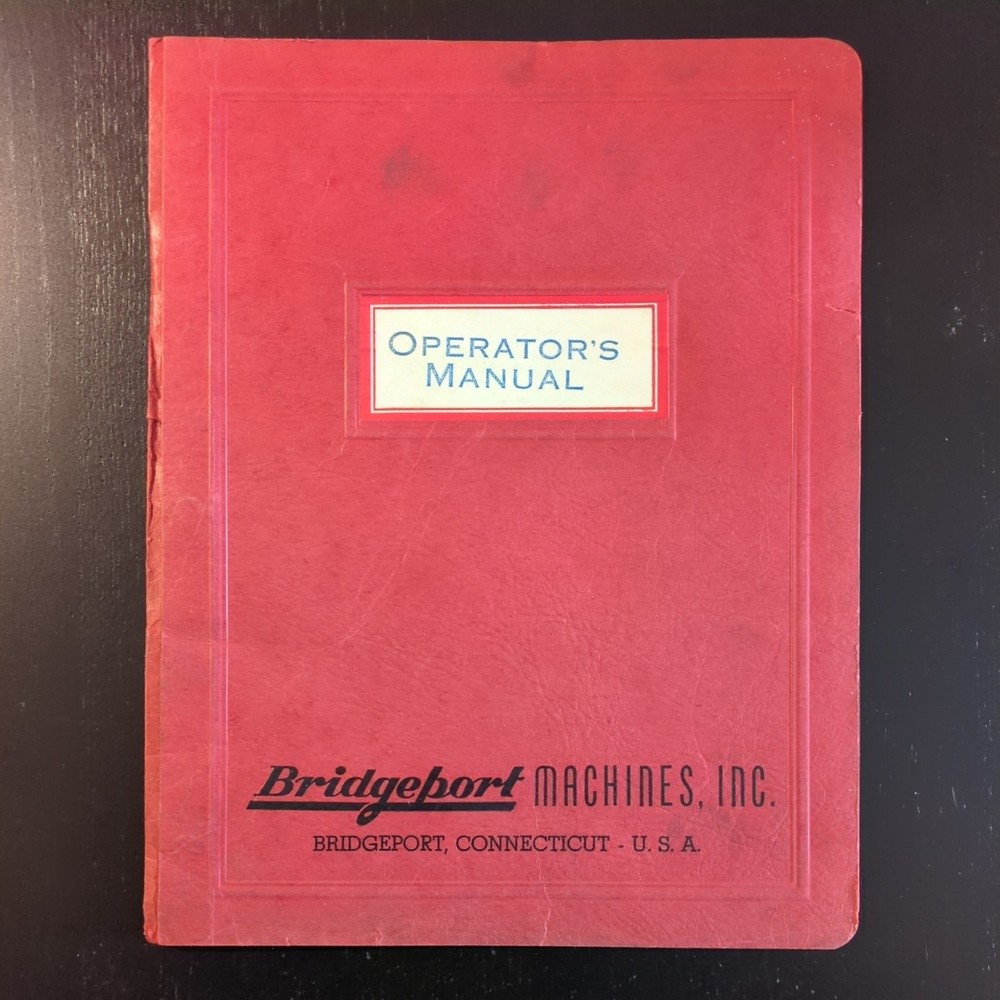Bridgeport Operates Manual