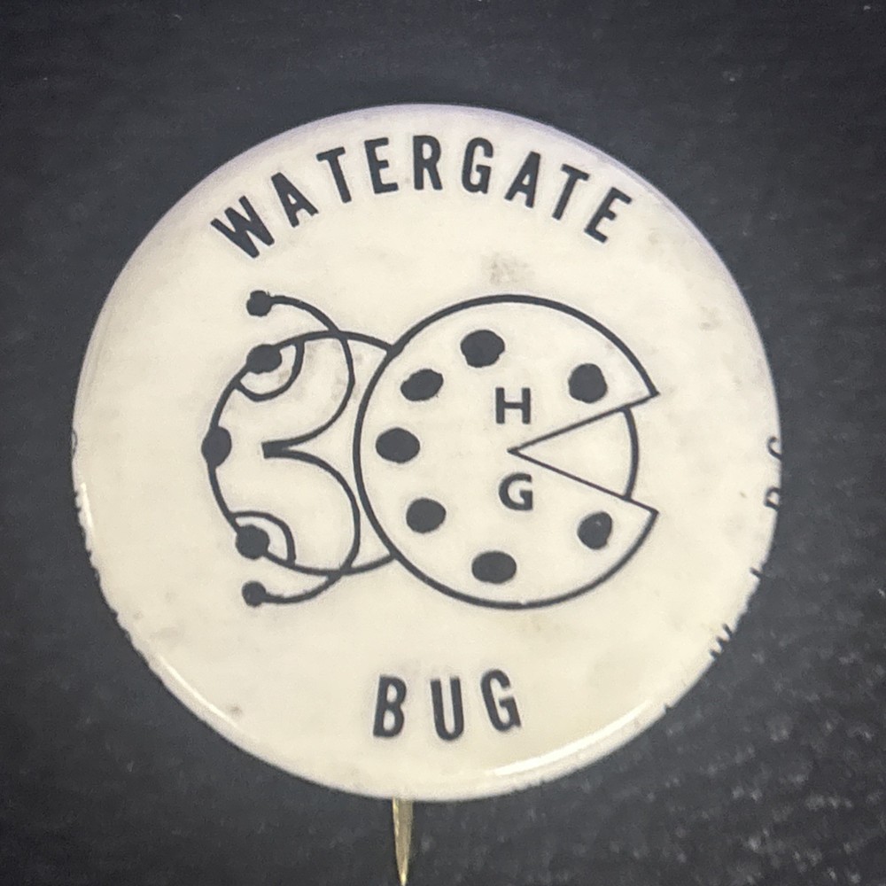 Richard Nixon Watergate Bug  1 1/2” pinback button pin