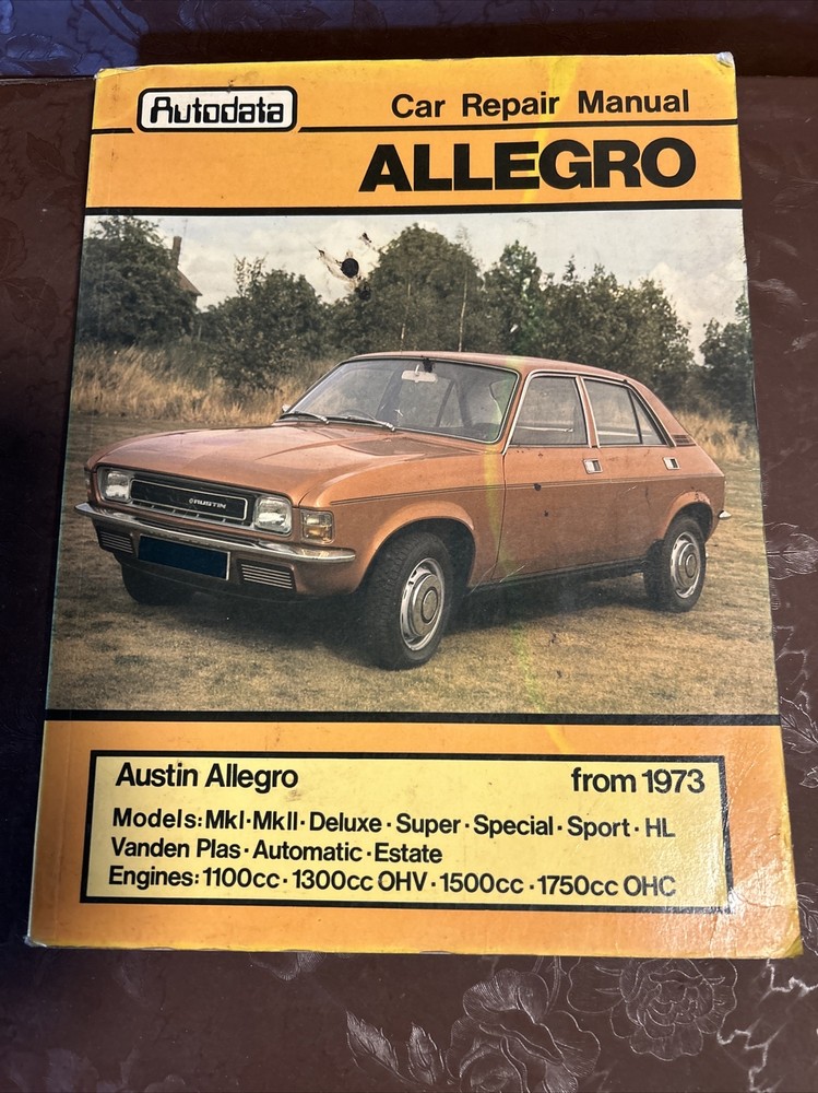 Autodata Workshop Manual - Austin Allegro 1973 On