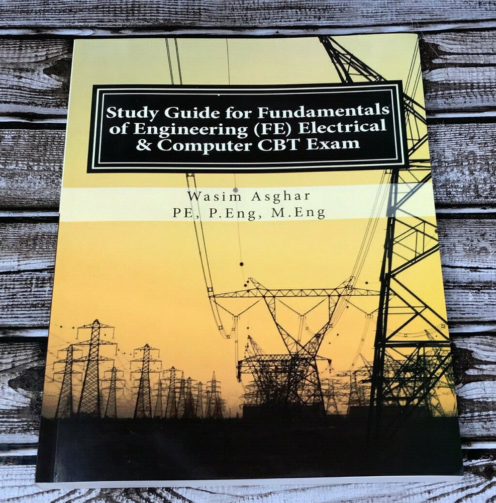 Study Guide for Fundamentals of Engineering FE Electrical and Computer CBT Exam