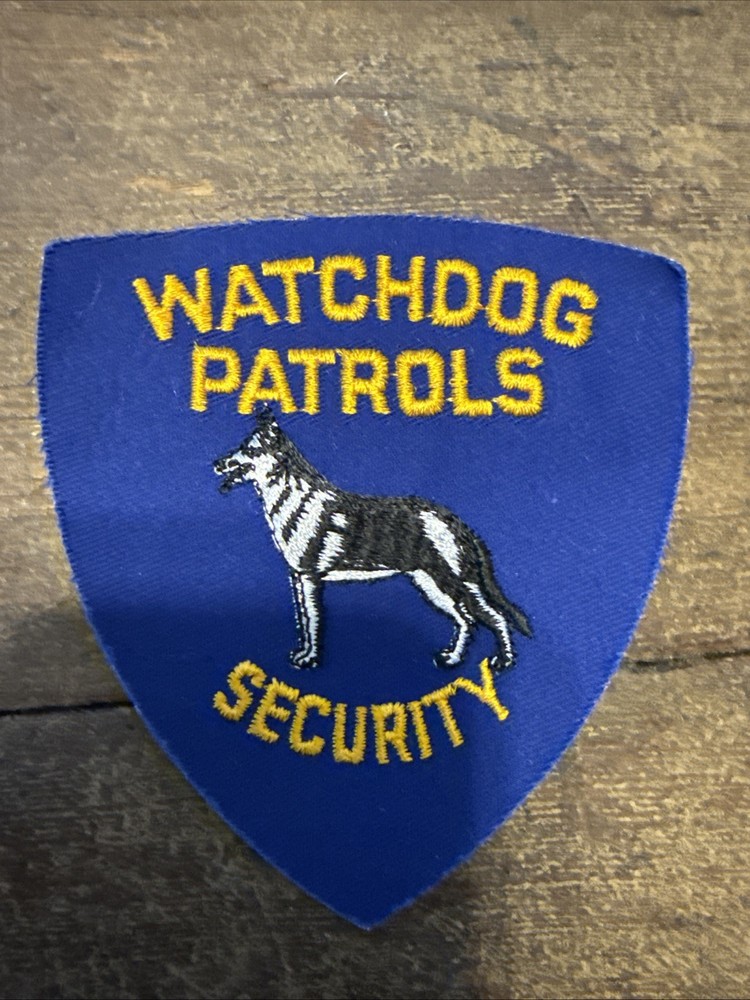 Watchdog Patrols Security PATCH Vintage