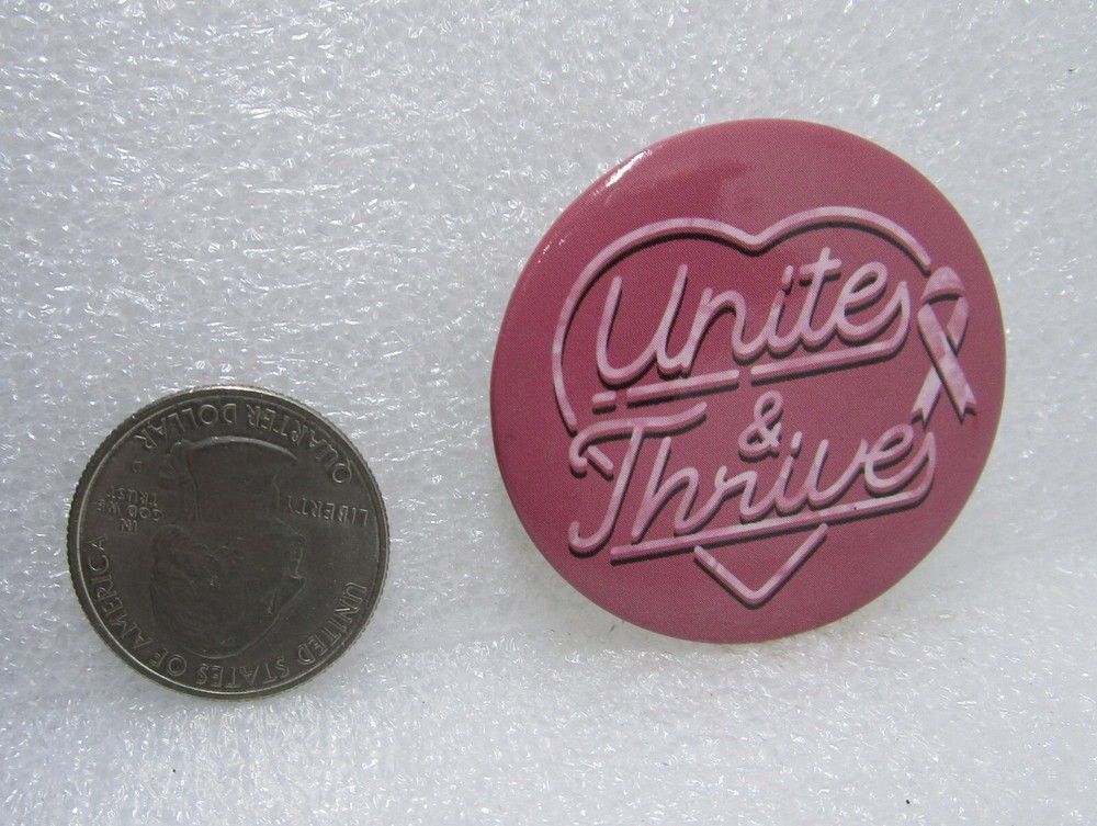 Unite & Thrive - Breast Cancer Awareness Button Pin