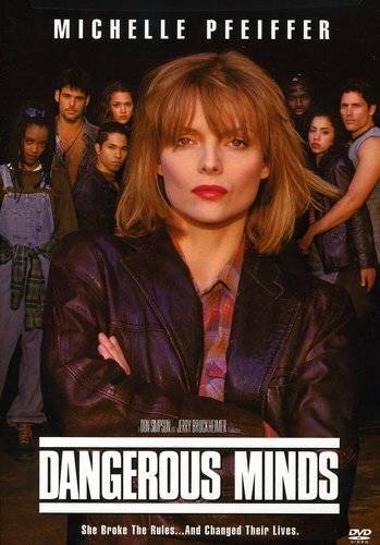 Dangerous Minds - GOOD