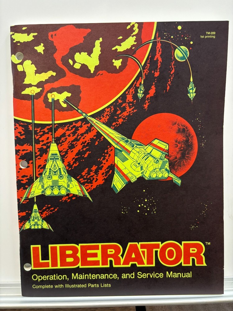 ORIGINAL-ATARI-LIBERATOR-OPERATION,  MAINTENANCE, AND SERVICE MANUAL