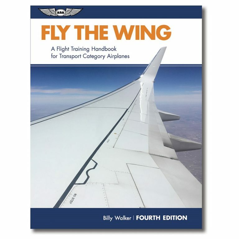 ASA Fly The Wing - Fourth Edition - ASA-FLY-WING4