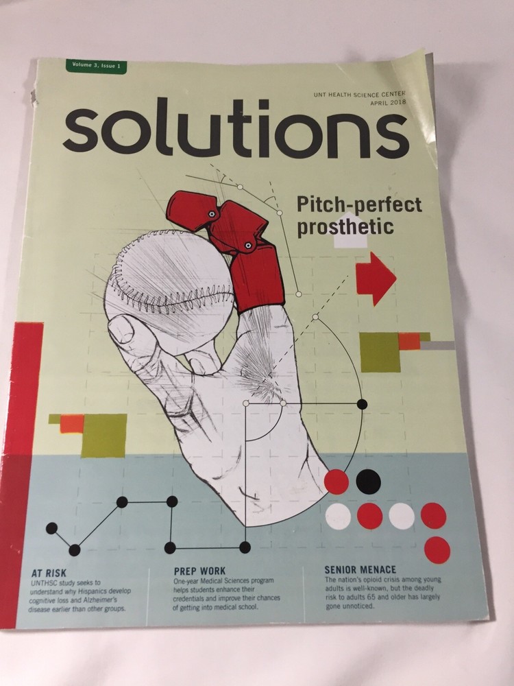 Solutions UNT Healt Science Center April 2018 Volume 3 Issue 1