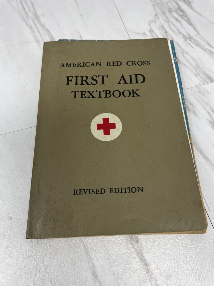 American Red Cross First Aid Textbook 1945 Revised Edition