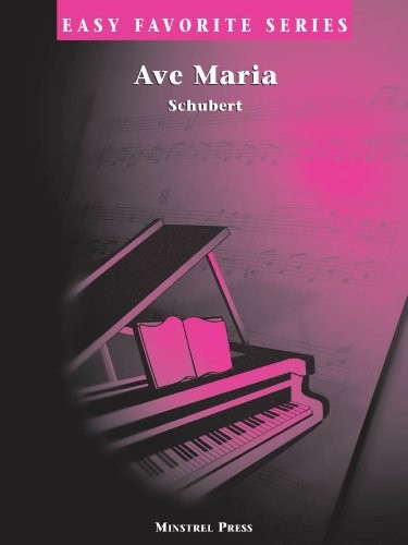 Ave Maria (Shubert) * Easy Favorite