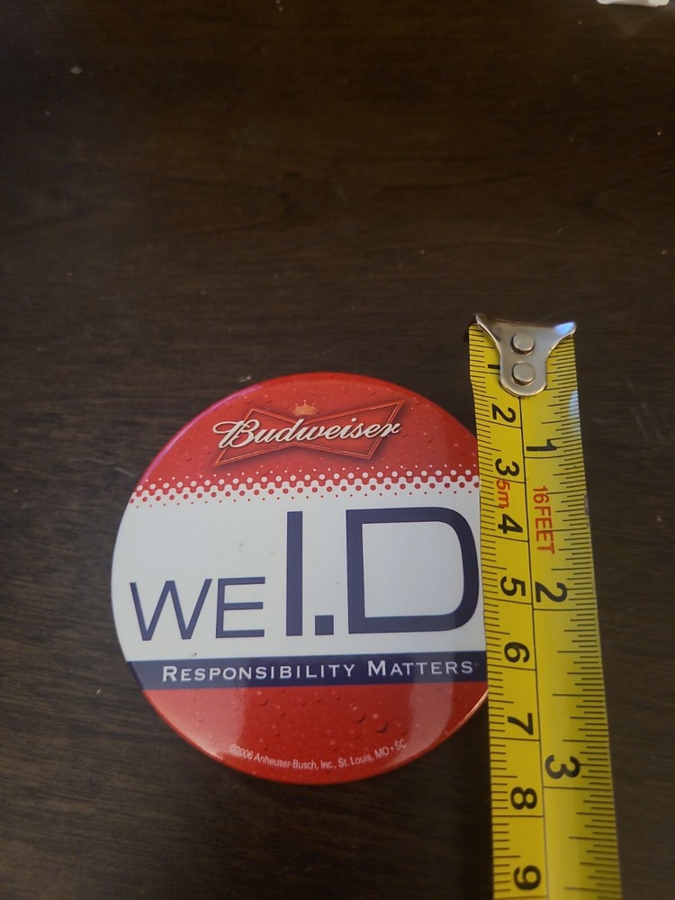 BUDWEISER-WE I.D. Responsibility Matters pin back button Brand New Anheuser 3"