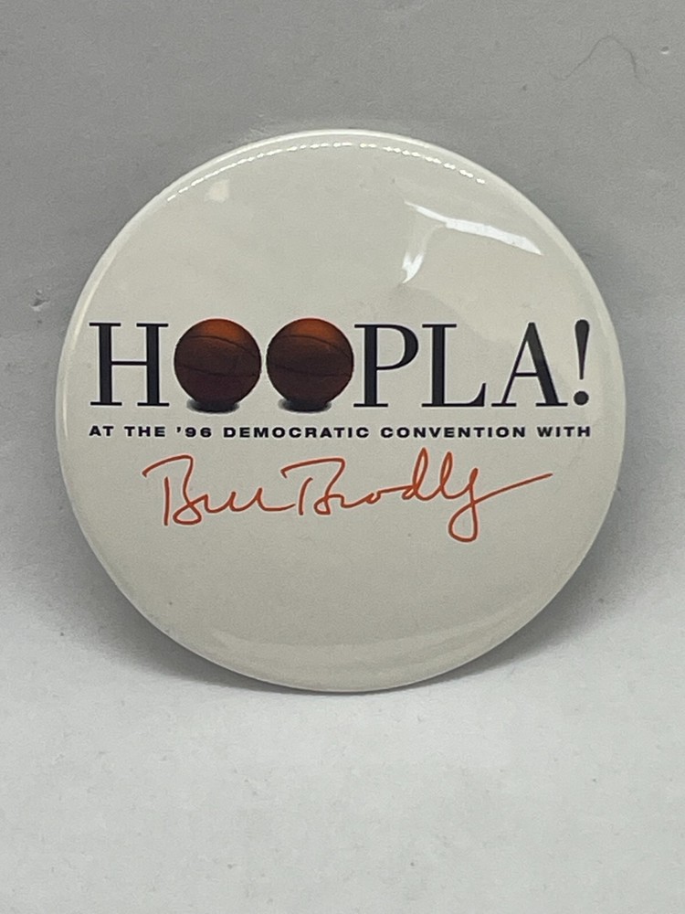 Bill Bradley "Hoopla! At The '96 Democratic Convention" Button