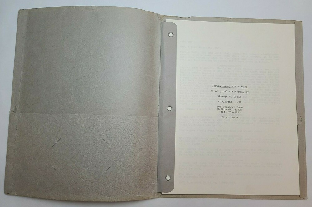 CHRIS, WADE,& ROBERT / George W. Craig 1990 Unproduced First Draft Screenplay