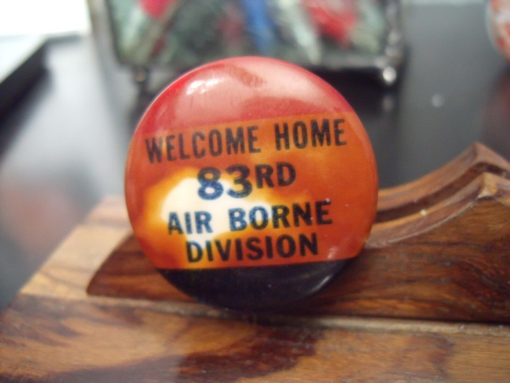 WWII WELCOME HOME 83RD ARID BORNE DIVISION PINBACK